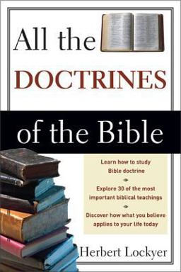 All the Doctrines of the Bible  9780310280514 Front Cover