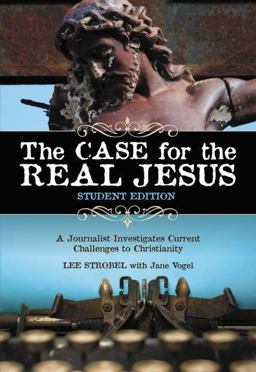 The Case for the Real Jesus
