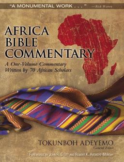 Africa Bible Commentary A One-Volume Commentary Written by 70 African Scholars  9780310291879 Front Cover