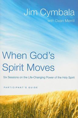 When God's Spirit Moves Participant's Guide