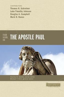 Four Views on the Apostle Paul  9780310326953 Front Cover