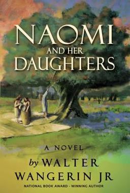 Naomi and Her Daughters  9780310327349 Front Cover