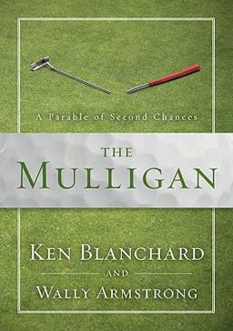Mulligan A Parable of Second Chances  9780310328148 Front Cover