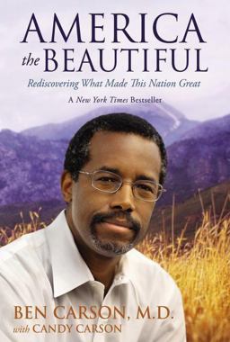 America the Beautiful Rediscovering What Made This Nation Great  9780310330714 Front Cover