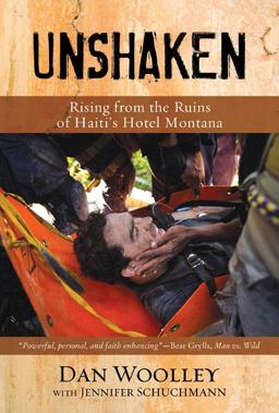 Unshaken Rising from the Ruins of Haiti's Hotel Montana  9780310330974 Front Cover