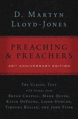 Preaching and Preachers 40th 9780310331292 Front Cover