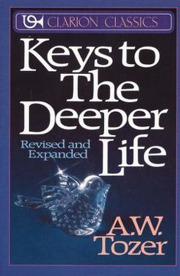 Keys to the Deeper Life