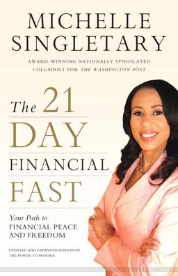 21-Day Financial Fast Your Path to Financial Peace and Freedom  9780310338338 Front Cover