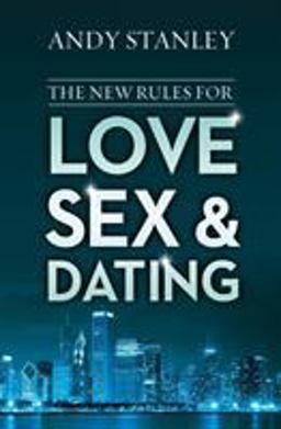 New Rules for Love, Sex, and Dating  9780310342199 Front Cover
