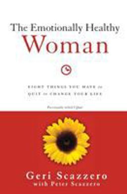 Emotionally Healthy Woman  9780310342304 Front Cover