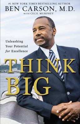 Think Big Unleashing Your Potential for Excellence  9780310343363 Front Cover