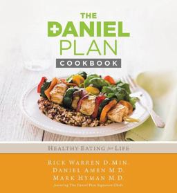 Daniel Plan Cookbook Healthy Eating for Life  9780310344261 Front Cover