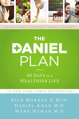 Daniel Plan 40 Days to a Healthier Life  9780310344292 Front Cover