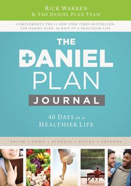 Daniel Plan Journal 40 Days to a Healthier Life Journal  9780310344322 Front Cover