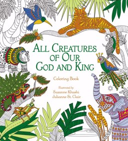 All Creatures of Our God and King