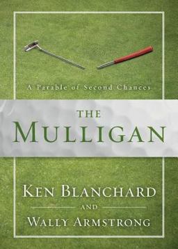 Mulligan A Parable of Second Chances  9780310350149 Front Cover