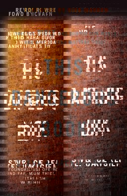 This Dangerous Book: How the Bible Has Shaped Our World and Why It Still Matters Today  9780310351474 Front Cover