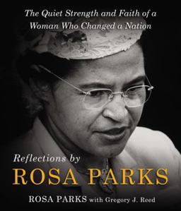 Reflections by Rosa Parks