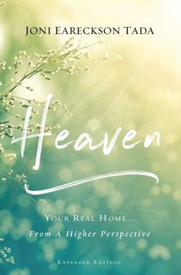 Heaven Your Real Home... from a Higher Perspective  9780310353058 Front Cover
