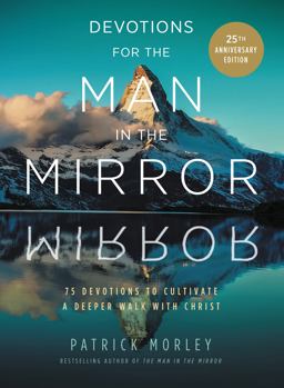 Devotions for the Man in the Mirror