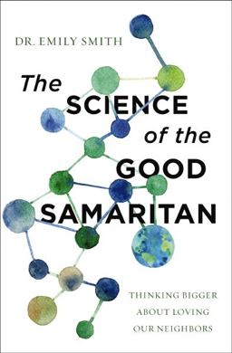 The Science of the Good Samaritan The Science of the Good Samaritan