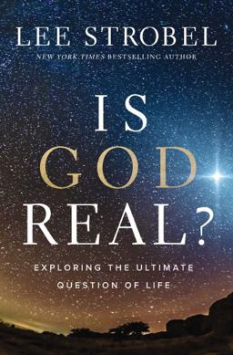 Is God Real? Exploring the Ultimate Question of Life  9780310367871 Front Cover