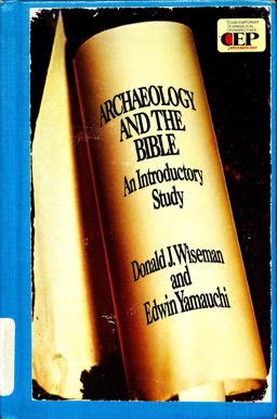 Archaeology and the Bible