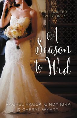 A Season to Wed A Season to Wed