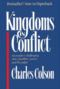 Kingdoms in Conflict An Insider's Challenging View of Politics, Power, and the Pulpit  9780310397717 Front Cover