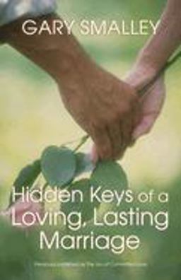 Hidden Keys of a Loving, Lasting Marriage  9780310402916 Front Cover