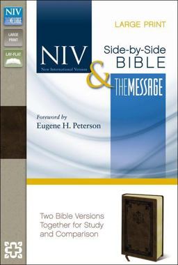 Niv and the Message Side-by-Side Bible Two Bible Versions Together for Study and Comparison  9780310410263 Front Cover