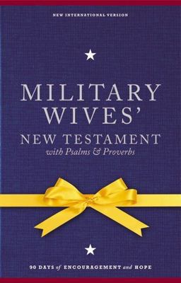NIV Military Wives New Testament with Psalms and Proverbs  9780310421078 Front Cover
