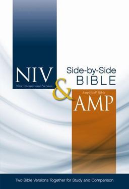Niv and Amplified Side-by-Side Bible