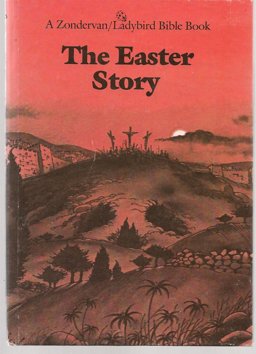 The Easter Story