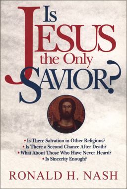 Is Jesus the Only Savior?  9780310443919 Front Cover