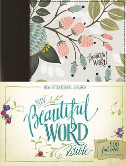 NIV, Beautiful Word Bible, Hardcover, Multi-Color Floral Cloth