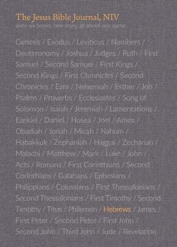 The Jesus Bible Journal, Hebrews, NIV, Paperback, Comfort Print