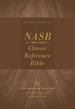 NASB Classic Reference Bible, Genuine Leather, Buffalo, Red Letter, 1995 Text, Art Gilded Edges, Comfort Print [Brown]