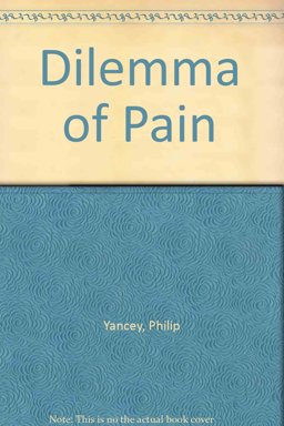 The Dilemma of Pain