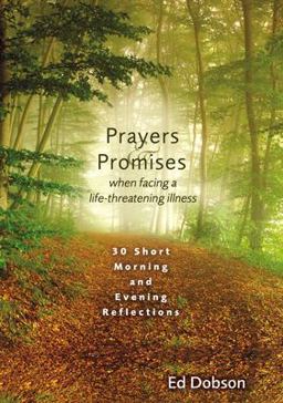 Prayers and Promises When Facing a Life-Threatening Illness