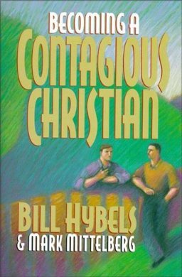Becoming a Contagious Christian 2nd 9780310485001 Front Cover