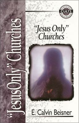 Jesus Only Churches  9780310488712 Front Cover
