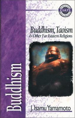 Buddhism Buddhism, Taoism and Other Far Eastern Religions  9780310489122 Front Cover