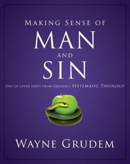 Making Sense of Man and Sin