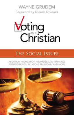 Voting As a Christian: the Social Issues