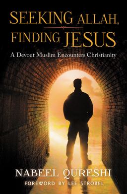 Seeking Allah, Finding Jesus A Devout Muslim Encounters Christianity 1st 2014 9780310515029 Front Cover