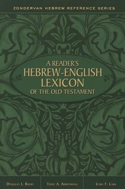 Reader's Hebrew-English Lexicon of the Old Testament  9780310515364 Front Cover