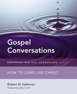 Gospel Conversations How to Care Like Christ  9780310516156 Front Cover