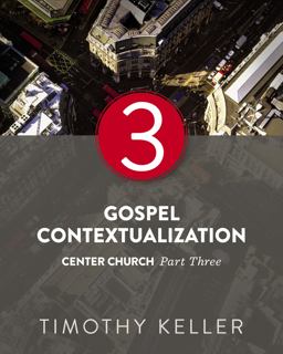 Gospel Contextualization Gospel Contextualization
