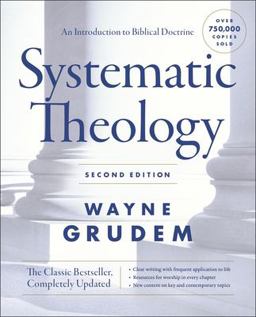 Systematic Theology, Second Edition An Introduction to Biblical Doctrine 2nd 9780310517979 Front Cover